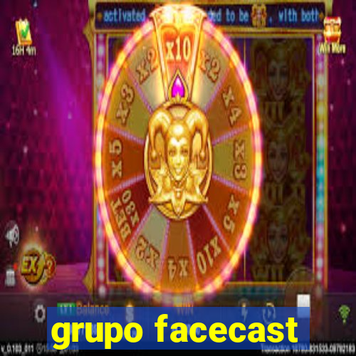 grupo facecast